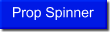 Prop Spinner